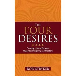 Four Desires, Paperback - Rod Stryker imagine