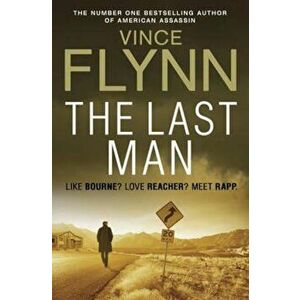 Last Man, Paperback - Vince Flynn imagine