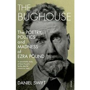 Bughouse, Paperback - Daniel Swift imagine