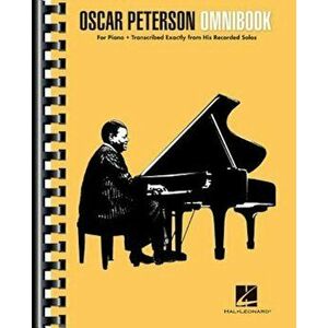 Oscar Peterson - Omnibook: Piano Transcriptions, Paperback - Oscar Peterson imagine