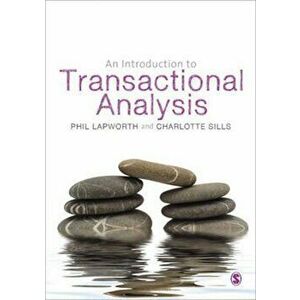 Introduction to Transactional Analysis, Paperback - Curt Bartol imagine