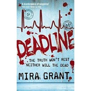 Deadline, Paperback - Mira Grant imagine