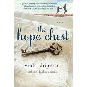 The Hope Chest, Paperback - Viola Shipman imagine