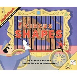 Circus Shapes, Paperback - Stuart J. Murphy imagine