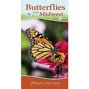 Butterflies of the Midwest, Paperback - Jaret C. Daniels imagine