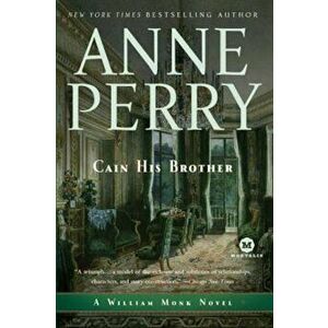 Cain His Brother, Paperback - Anne Perry imagine