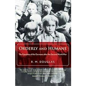 Orderly and Humane, Paperback - R M Douglas imagine