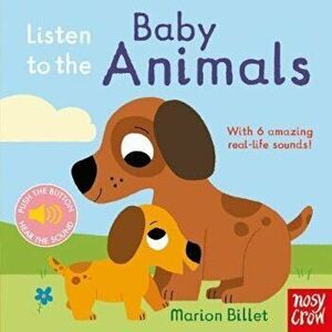 Listen to the Baby Animals, Hardcover - *** imagine