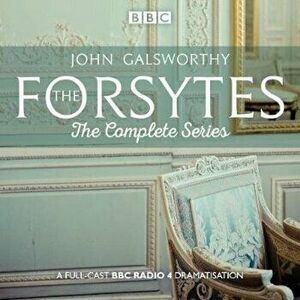 Forsytes: The Complete Series, Hardcover - John Galsworthy imagine