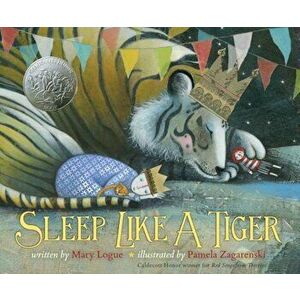 Sleep Like a Tiger, Hardcover - Mary Logue imagine