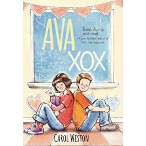 Ava Xox, Paperback - Carol Weston imagine