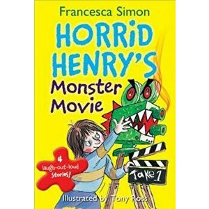 Horrid Henry's Monster Movie, Paperback - Francesca Simon imagine