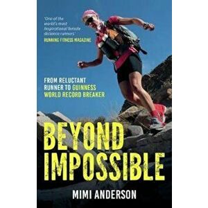 Beyond Impossible, Paperback - Mimi Anderson imagine