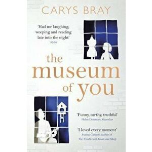 Museum of You, Paperback - Carys Bray imagine