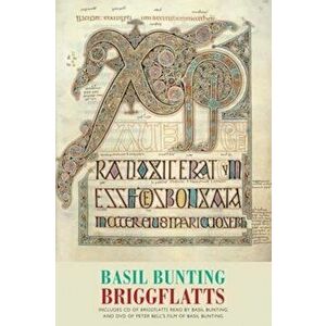 Briggflatts, Paperback - Basil Bunting imagine