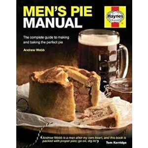 Men's Pie Manual, Hardcover - Andrew Webb imagine