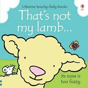 That's Not My Lamb, Hardcover - Fiona Watt imagine