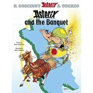 Asterix and the Banquet, Paperback - Rene Goscinny imagine