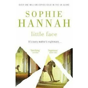 Little Face, Paperback - Sophie Hannah imagine