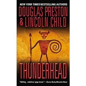 Thunderhead, Paperback - Douglas Preston imagine