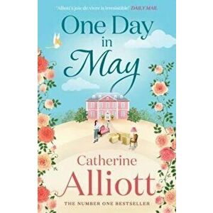 One Day in May, Paperback - Catherine Alliott imagine