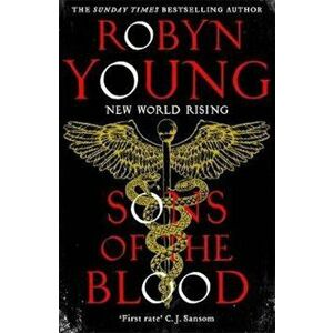 Sons of the Blood, Paperback - Robyn Young imagine