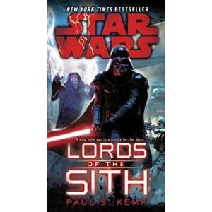 Star Wars: Lords of the Sith, Paperback - Paul S. Kemp imagine