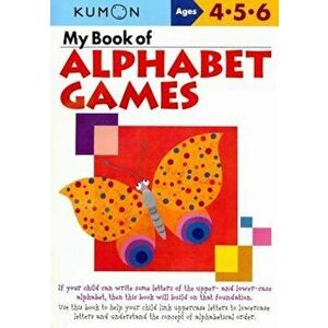 My Book of Alphabet Games Ages 4, 5, 6, Paperback - KumonPublishing imagine
