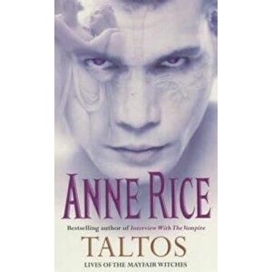 Taltos, Paperback - Anne Rice imagine