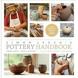 Simon Leach's Pottery Handbook 'With 2 DVDs', Hardcover - Simon Leach imagine
