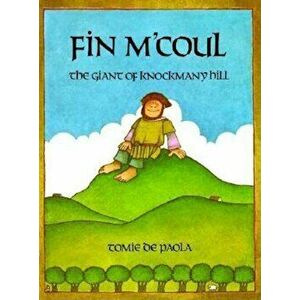 Fin M'Coul: The Giant of Knockmany Hill, Paperback - Tomie dePaola imagine