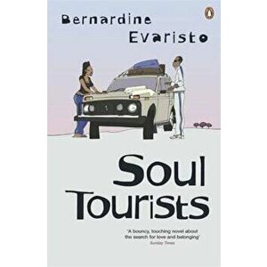 Soul Tourists, Paperback - Bernardine Evaristo imagine