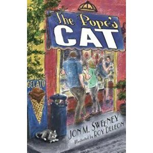 The Pope's Cat, Paperback - Jon M. Sweeney imagine