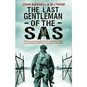 Last Gentleman of the SAS, Paperback - John Randall imagine