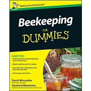 Beekeeping For Dummies, Paperback - David Wiscombe imagine