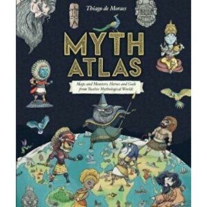 Myth Atlas, Hardcover - Thaigo Moraes imagine