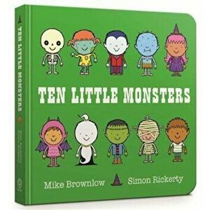 Ten Little Monsters Board Book, Hardcover - Mike Brownlow imagine