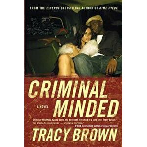 Criminal Minded, Paperback - Tracy Brown imagine