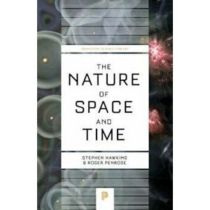 The Nature of Space and Time, Paperback - Stephen Hawking imagine