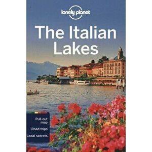 Lonely Planet The Italian Lakes, Paperback - *** imagine