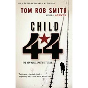 Child 44, Paperback - Tom Rob Smith imagine