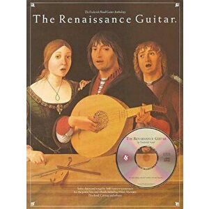 The Renaissance Guitar 'With CD', Paperback - Hal Leonard Corp imagine