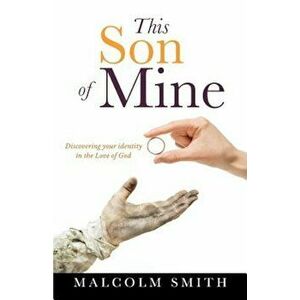This Son of Mine, Paperback - Malcolm Smith imagine