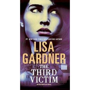 The Third Victim, Paperback - Lisa Gardner imagine