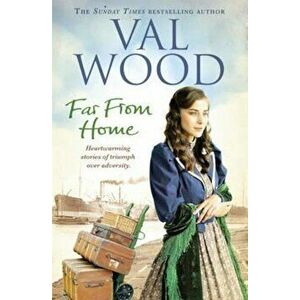 Far From Home, Paperback - Val Wood imagine