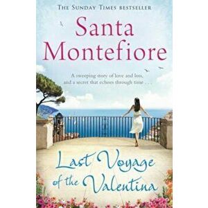 Last Voyage of the Valentina, Paperback - Santa Montefiore imagine