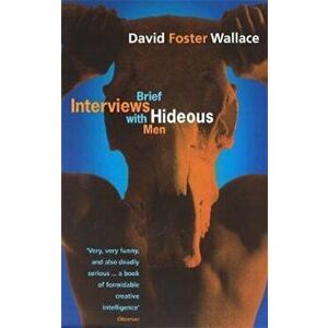 Brief Interviews With Hideous Men, Paperback - David Foster Wallace imagine