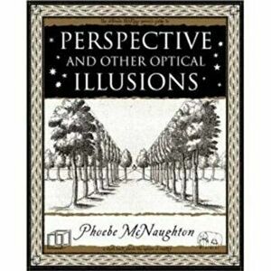 Perspective and Other Optical Illusions, Paperback - Phoebe McNaughton imagine