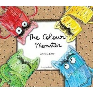 The Colour Monster Pop-Up, Hardcover - Anna Llenas imagine