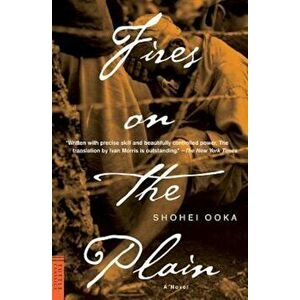 Fires on the Plain, Paperback - Shohei Ooka imagine